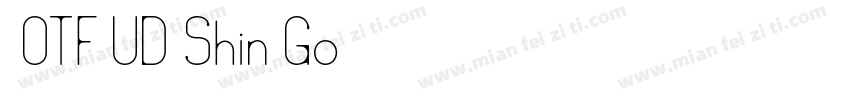  OTF UD Shin Go字体转换